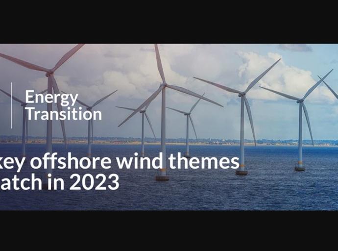 Westwood Energy: Six Key Offshore Wind Themes to Watch in 2023