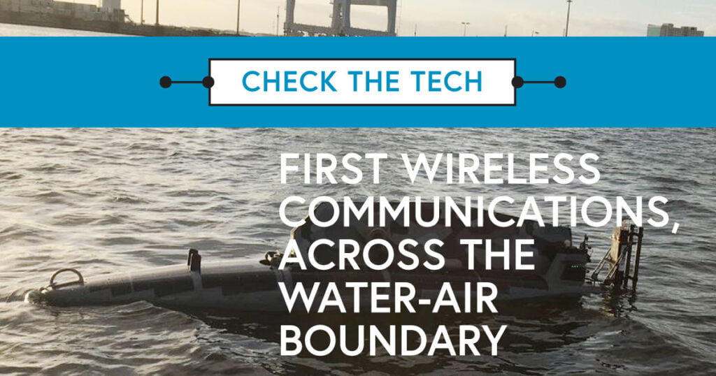 First Wireless Communications, Across The Water-Air Boundary