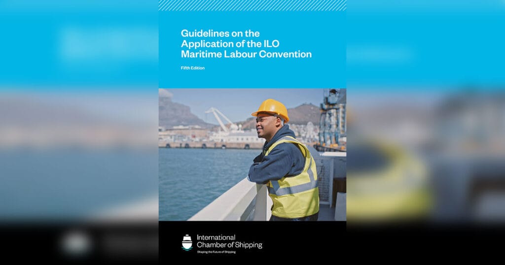 ICS Guidelines on the Application of the ILO Maritime Labour Convention (Fifth Edition) front cover.