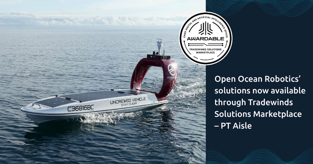 Open Ocean Robotics Joins Tradewinds Solutions Marketplace PT Aisle
